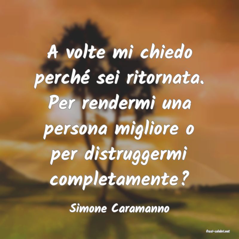 frasi di  Simone Caramanno
