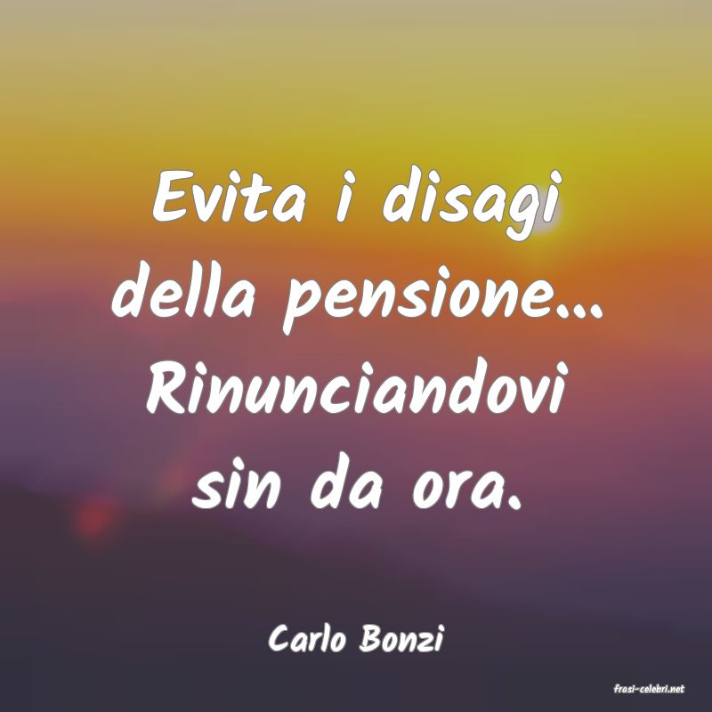 frasi di Carlo Bonzi