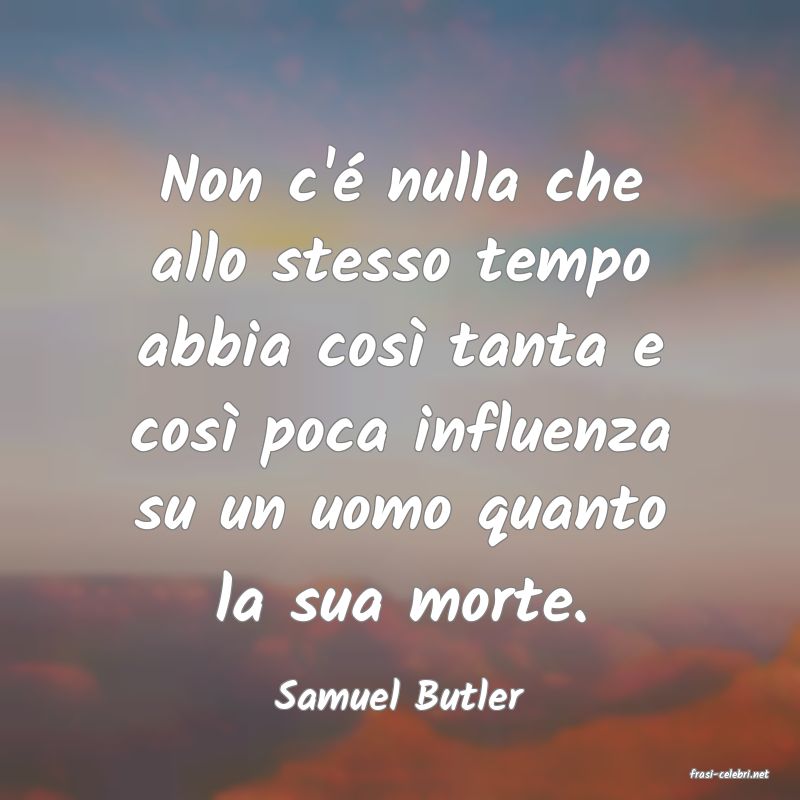 frasi di  Samuel Butler
