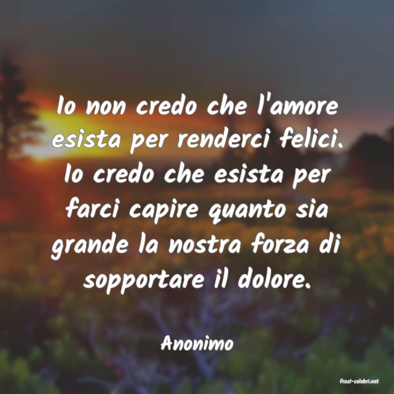 frasi di  Anonimo
