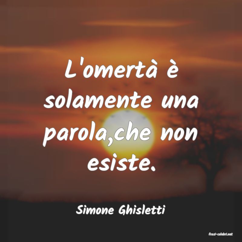frasi di  Simone Ghisletti
