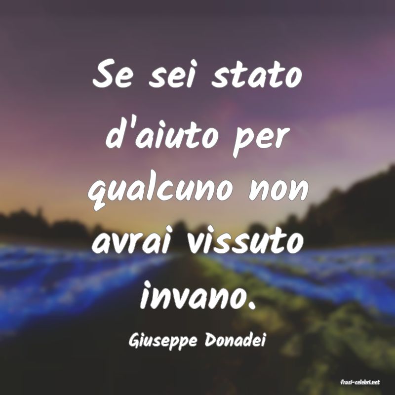 frasi di  Giuseppe Donadei
