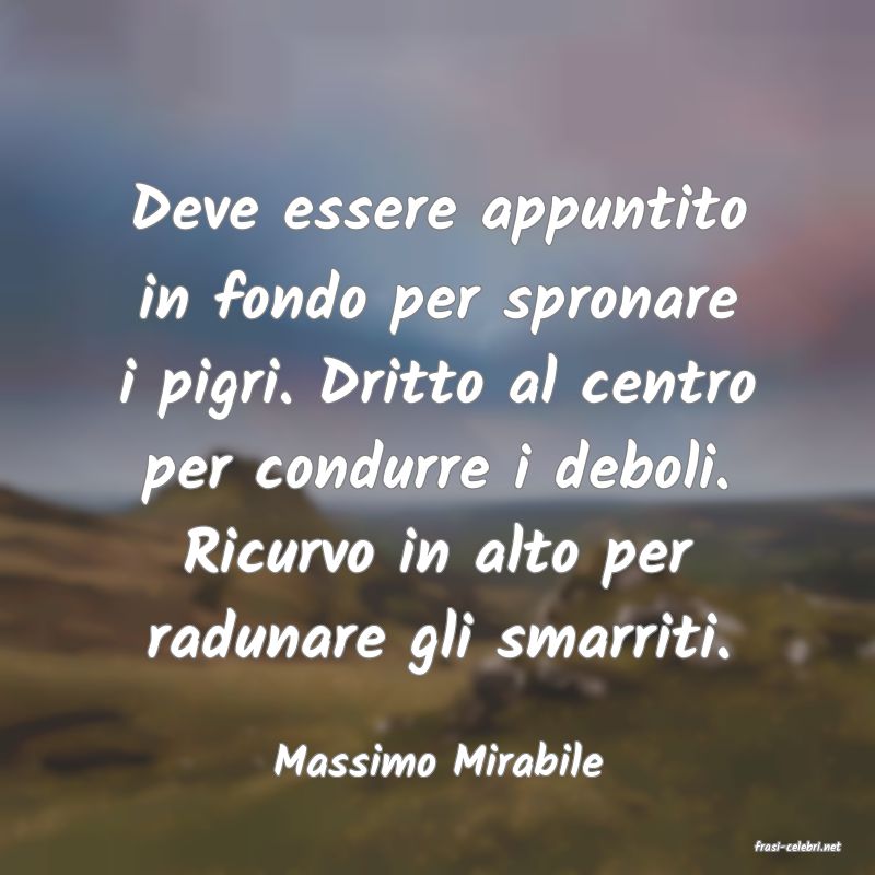 frasi di  Massimo Mirabile
