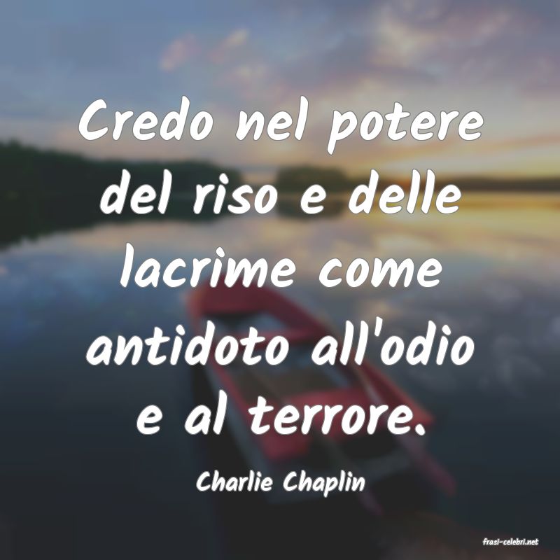 frasi di  Charlie Chaplin
