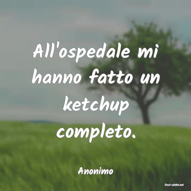 frasi di Anonimo