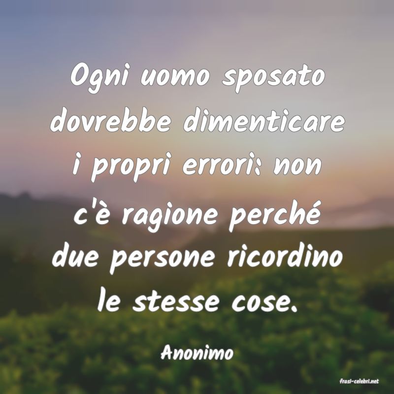 frasi di Anonimo