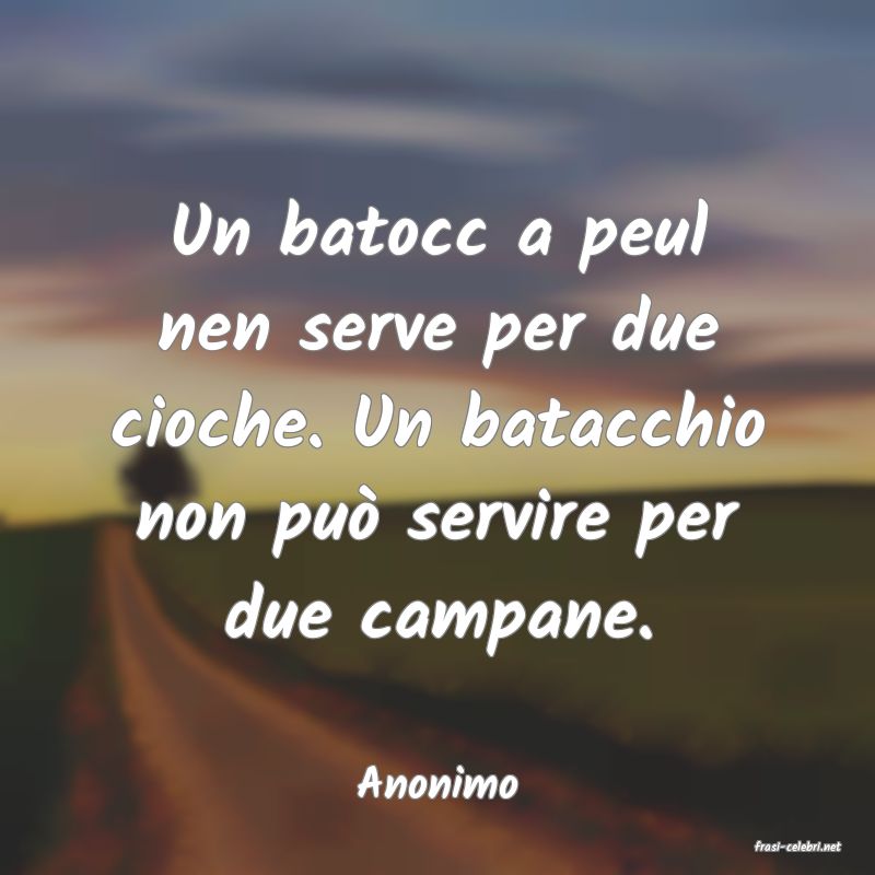 frasi di Anonimo