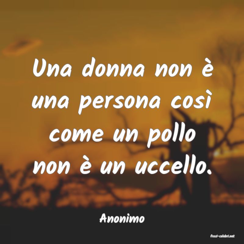 frasi di Anonimo