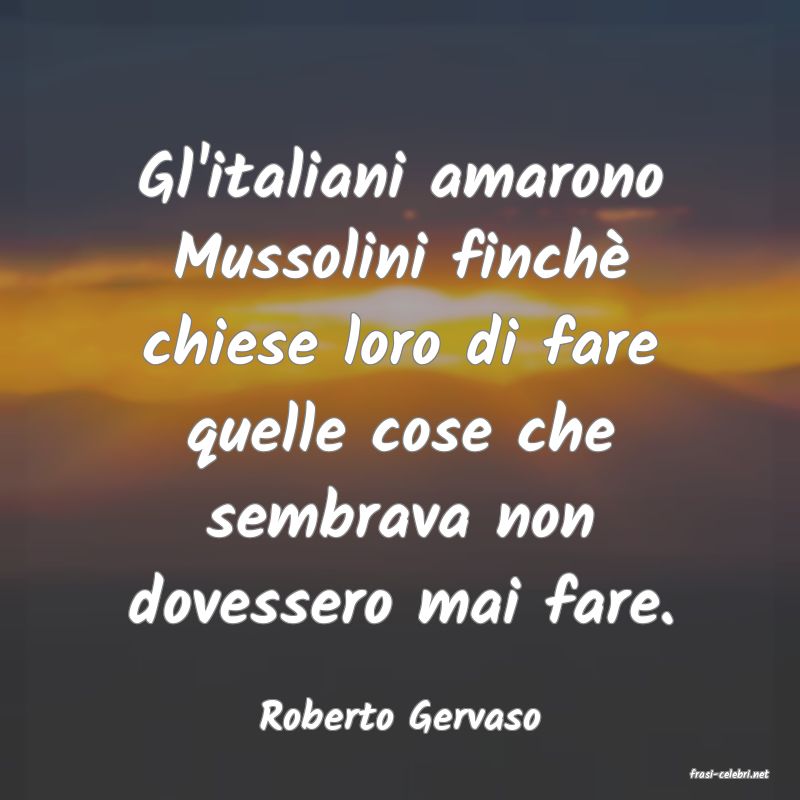 frasi di Roberto Gervaso