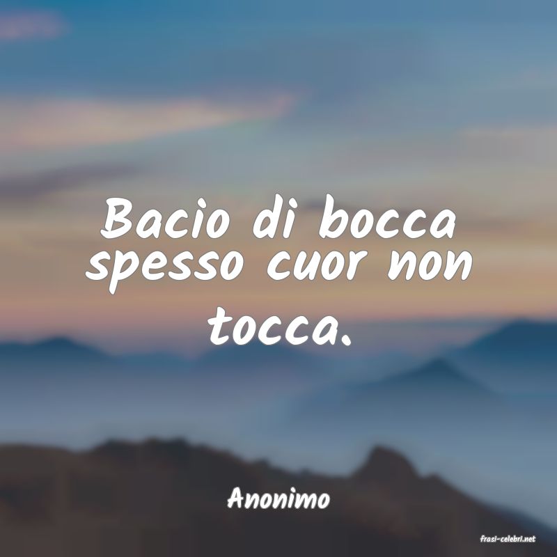 frasi di Anonimo