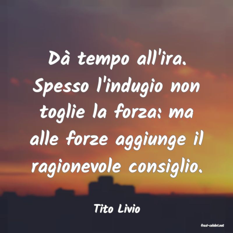 frasi di Tito Livio