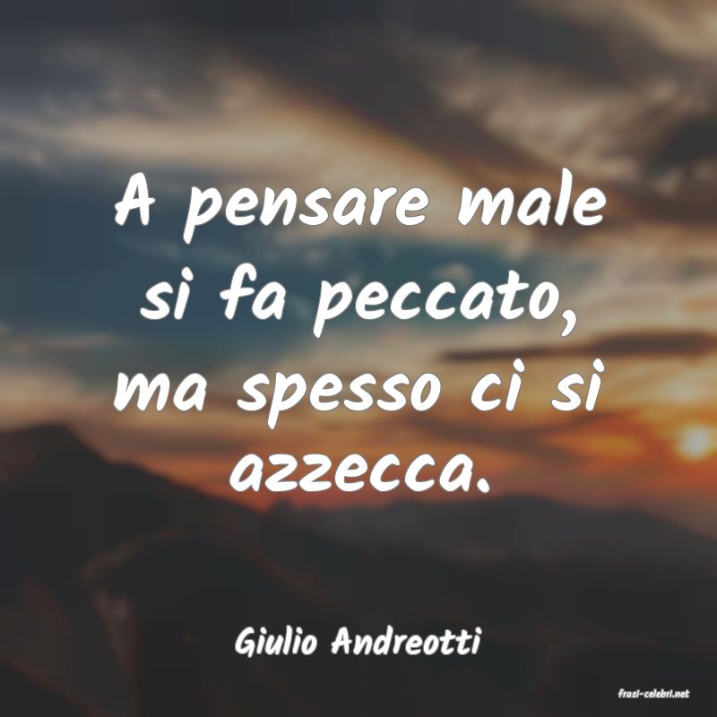 frasi di Giulio Andreotti