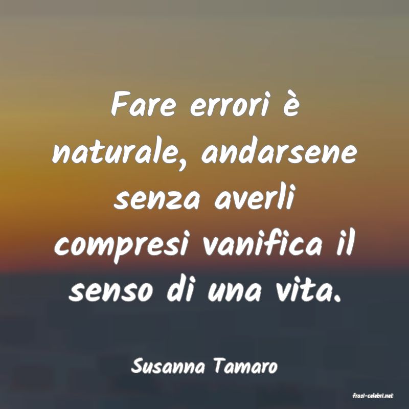 frasi di Susanna Tamaro