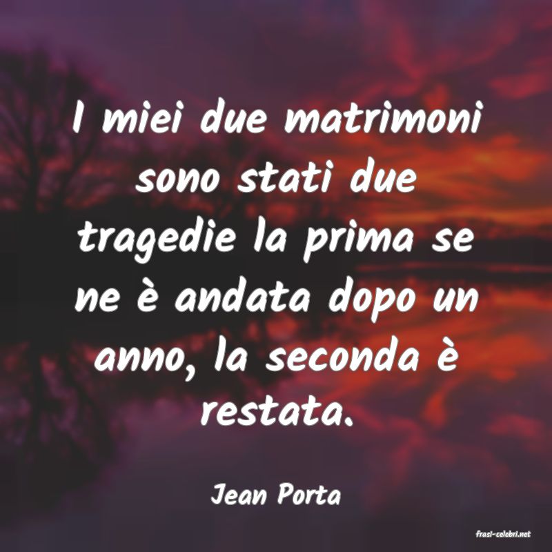 frasi di Jean Porta