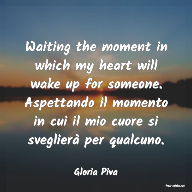 frasi di Gloria Piva