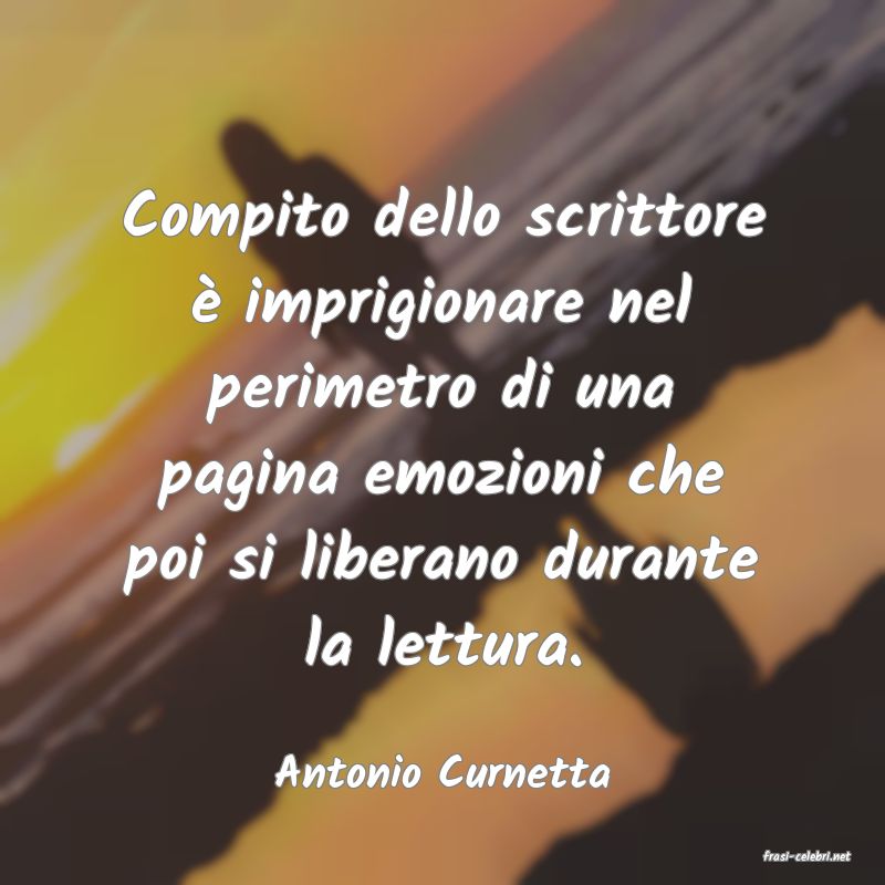 frasi di  Antonio Curnetta
