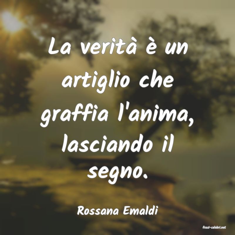 frasi di Rossana Emaldi