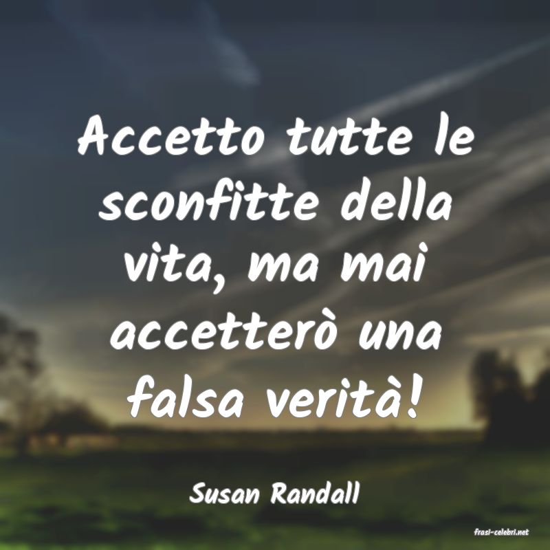 frasi di Susan Randall