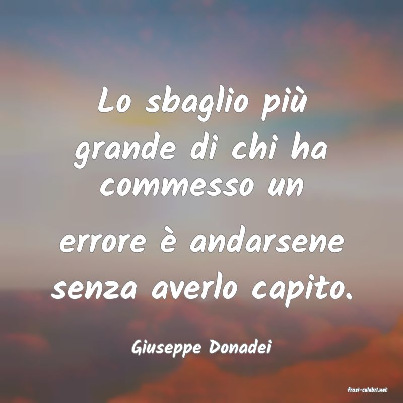 frasi di  Giuseppe Donadei
