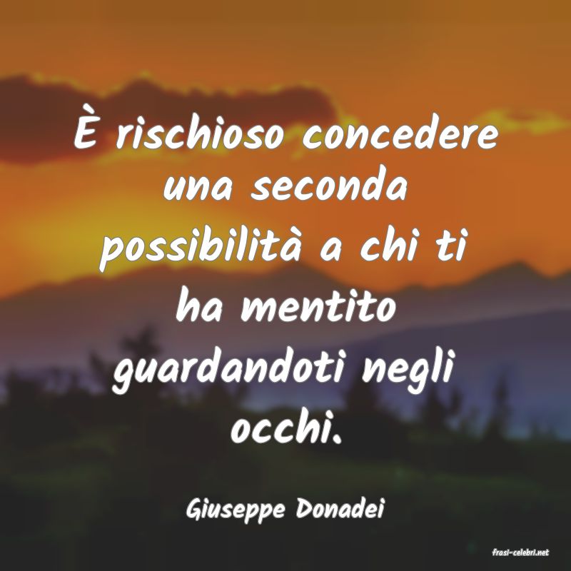 frasi di Giuseppe Donadei