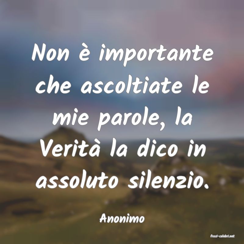 frasi di Anonimo