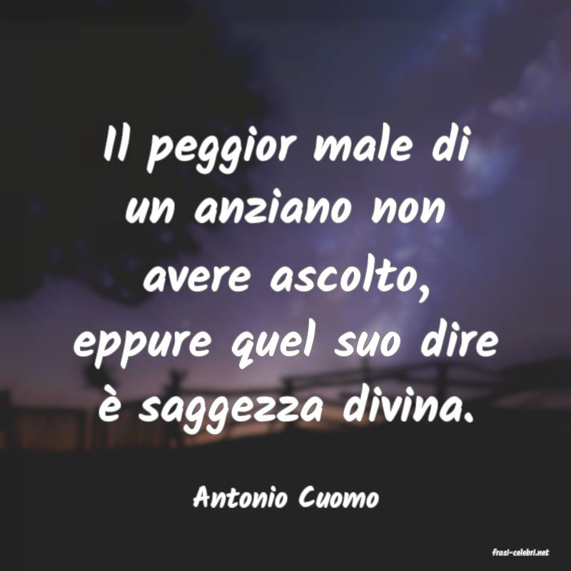 frasi di  Antonio Cuomo
