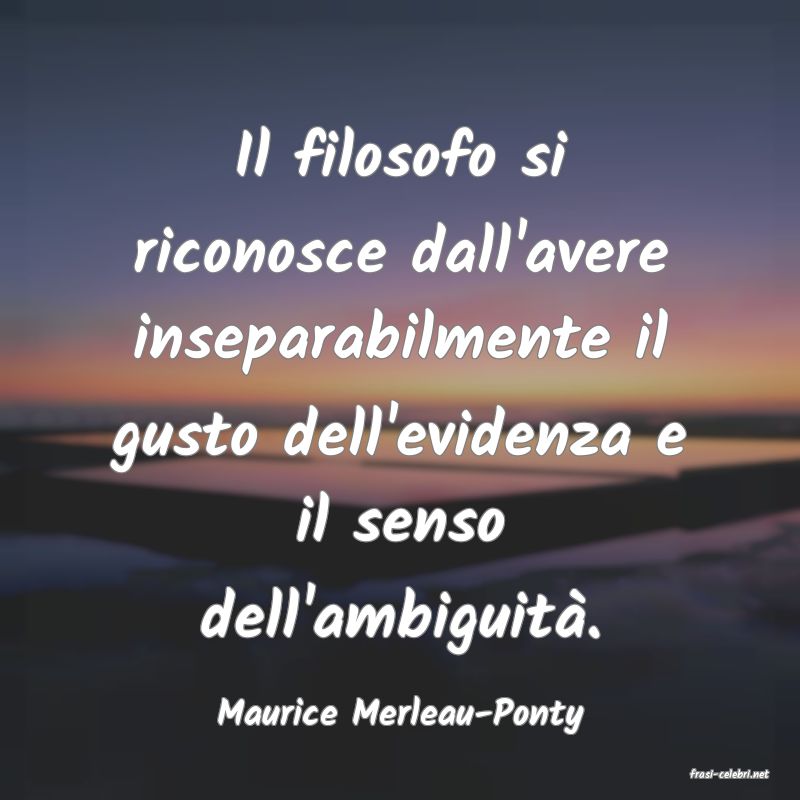 frasi di Maurice Merleau-Ponty