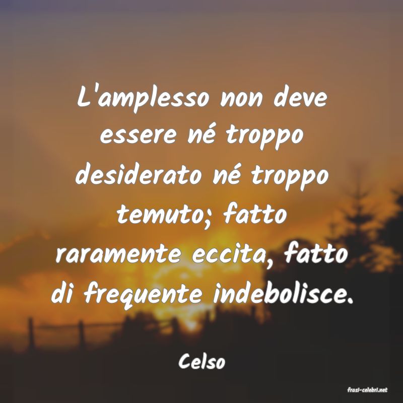 frasi di Celso