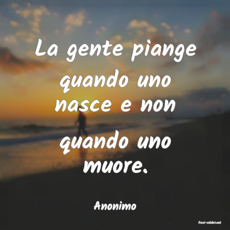 frasi di Anonimo