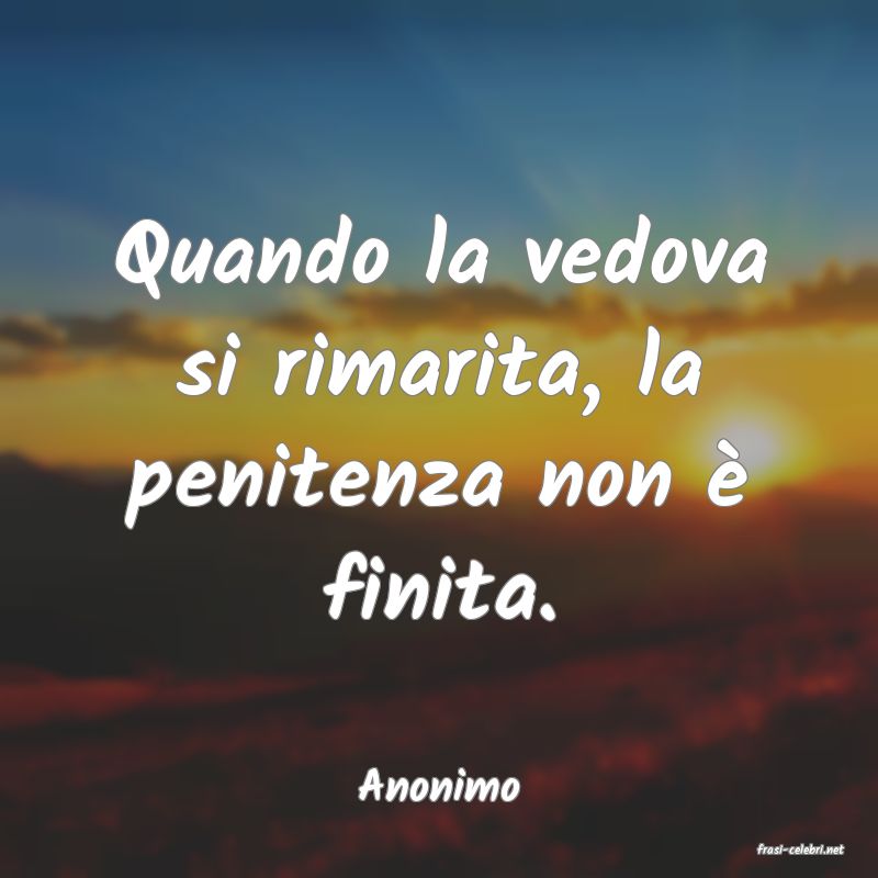 frasi di Anonimo
