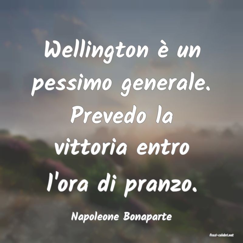 frasi di Napoleone Bonaparte