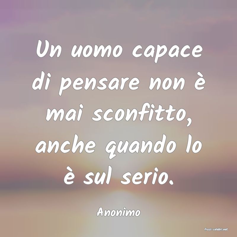 frasi di Anonimo