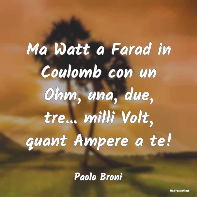 frasi di Paolo Broni