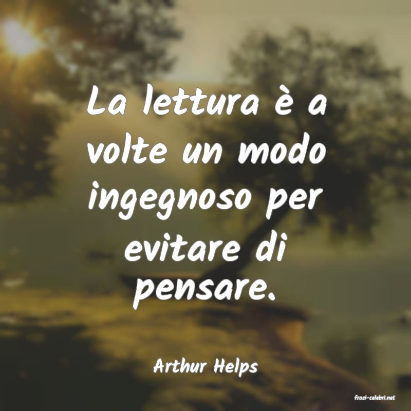 frasi di Arthur Helps