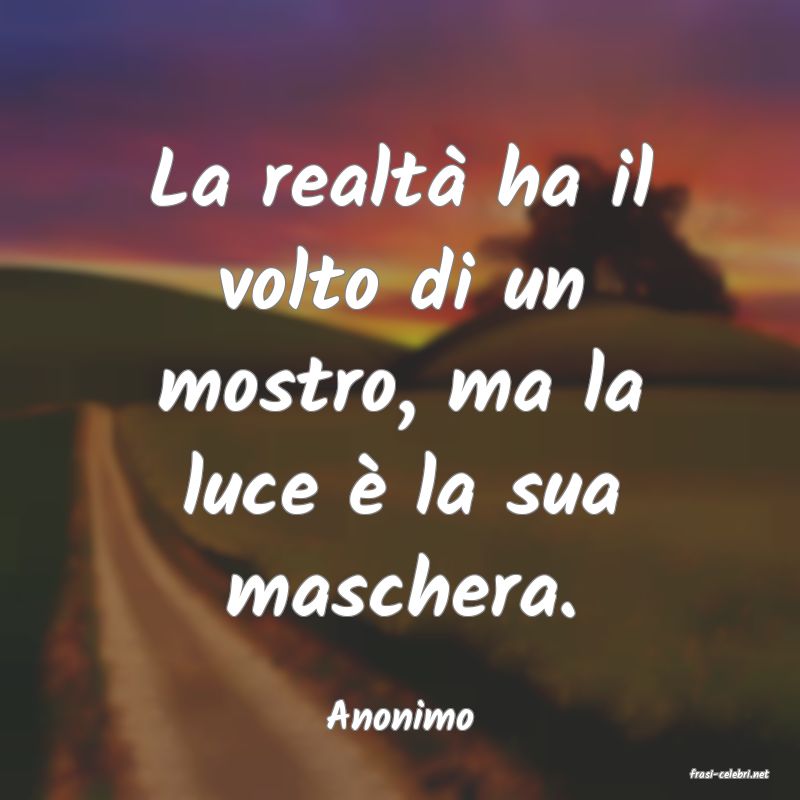 frasi di Anonimo