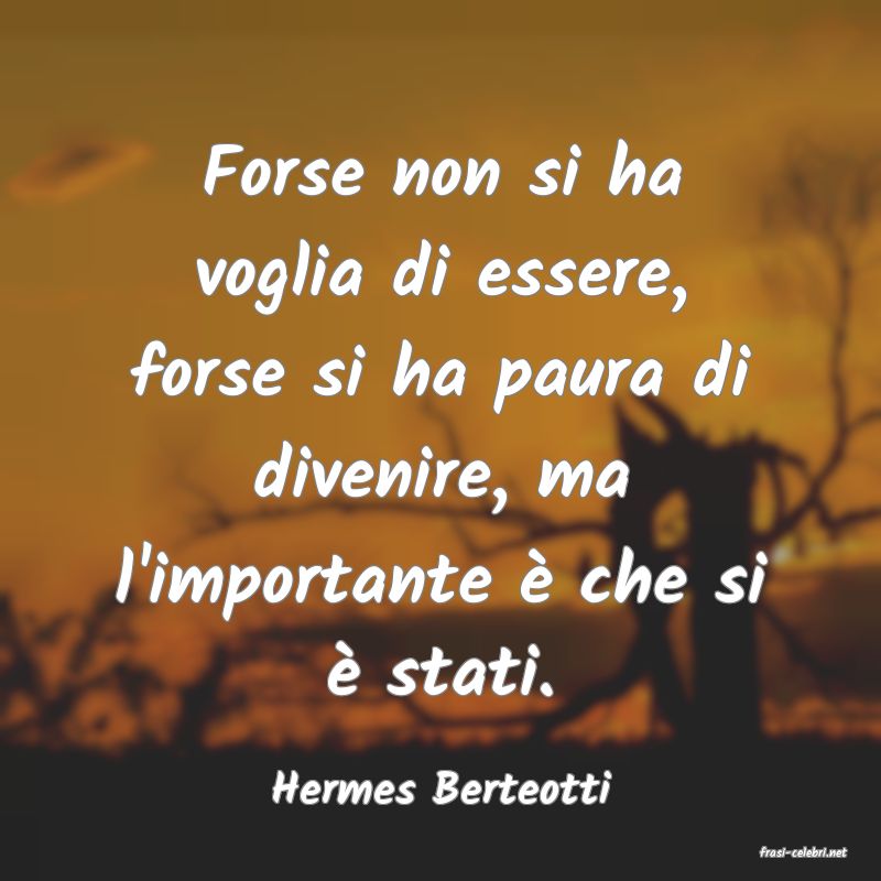 frasi di Hermes Berteotti