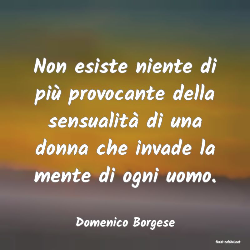 frasi di Domenico Borgese