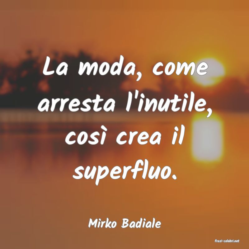 frasi di Mirko Badiale