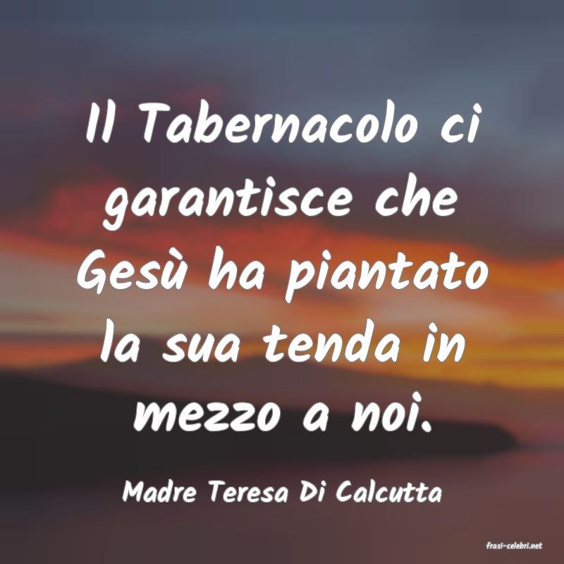 frasi di  Madre Teresa Di Calcutta
