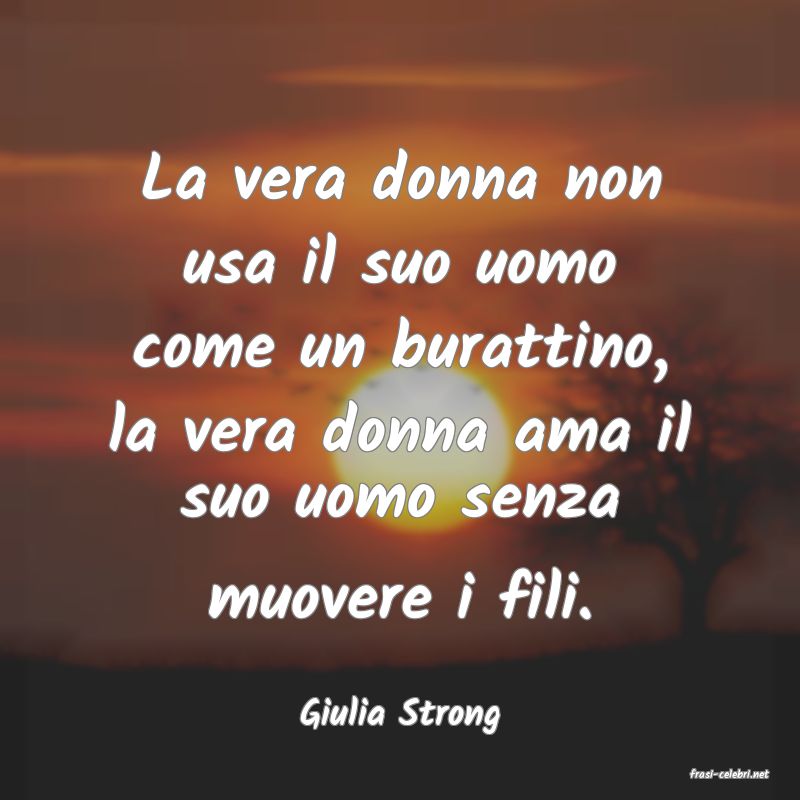 frasi di Giulia Strong