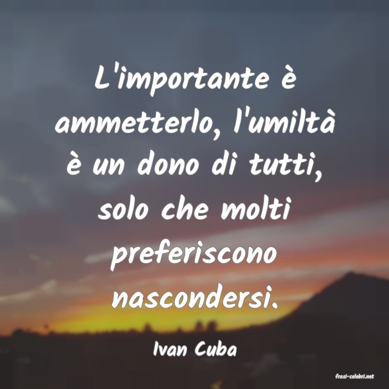 frasi di Ivan Cuba