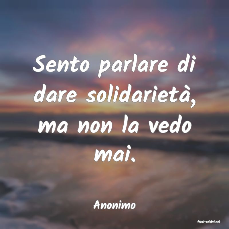 frasi di Anonimo