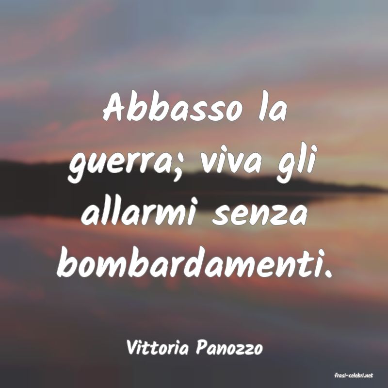 frasi di Vittoria Panozzo
