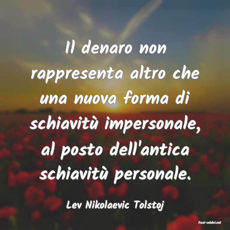 frasi di Lev Nikolaevic Tolstoj