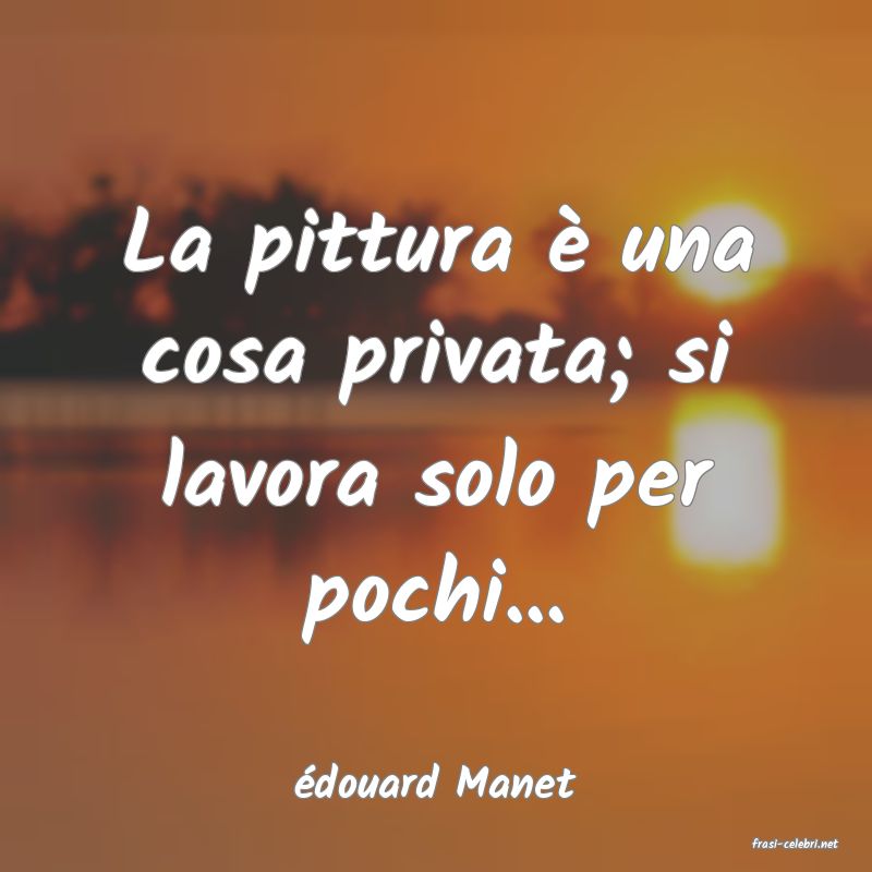 frasi di douard Manet