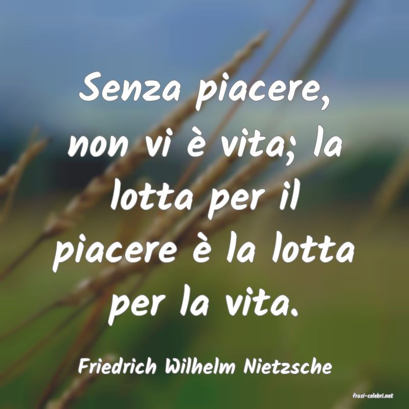 frasi di Friedrich Wilhelm Nietzsche