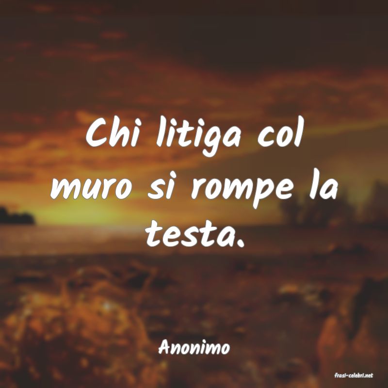 frasi di Anonimo