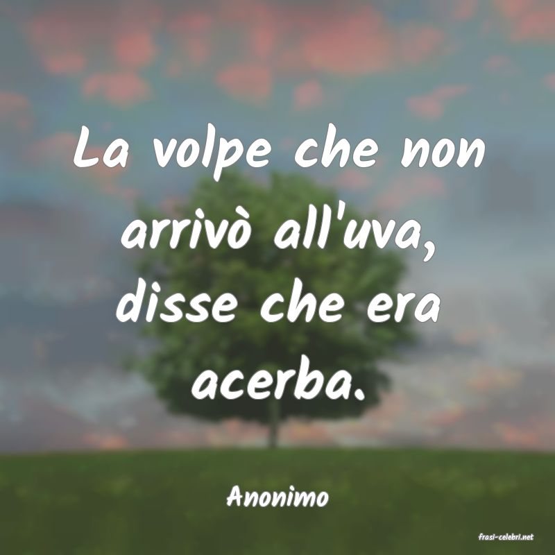frasi di Anonimo
