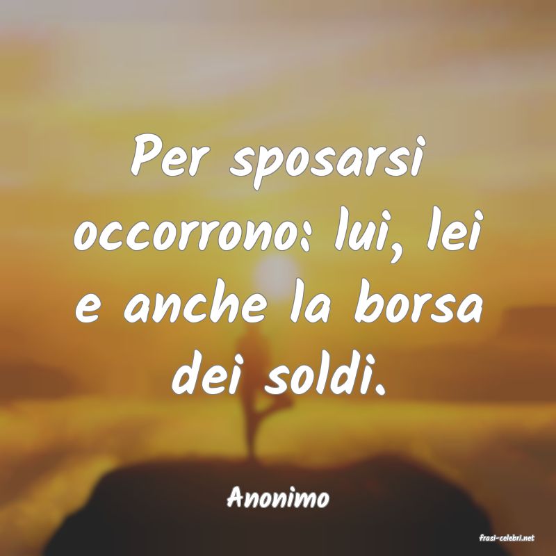 frasi di Anonimo