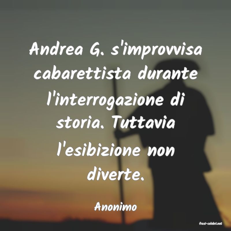 frasi di Anonimo
